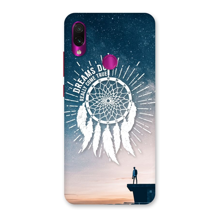 Dreams Do Come True Back Case for Redmi Note 7 Pro