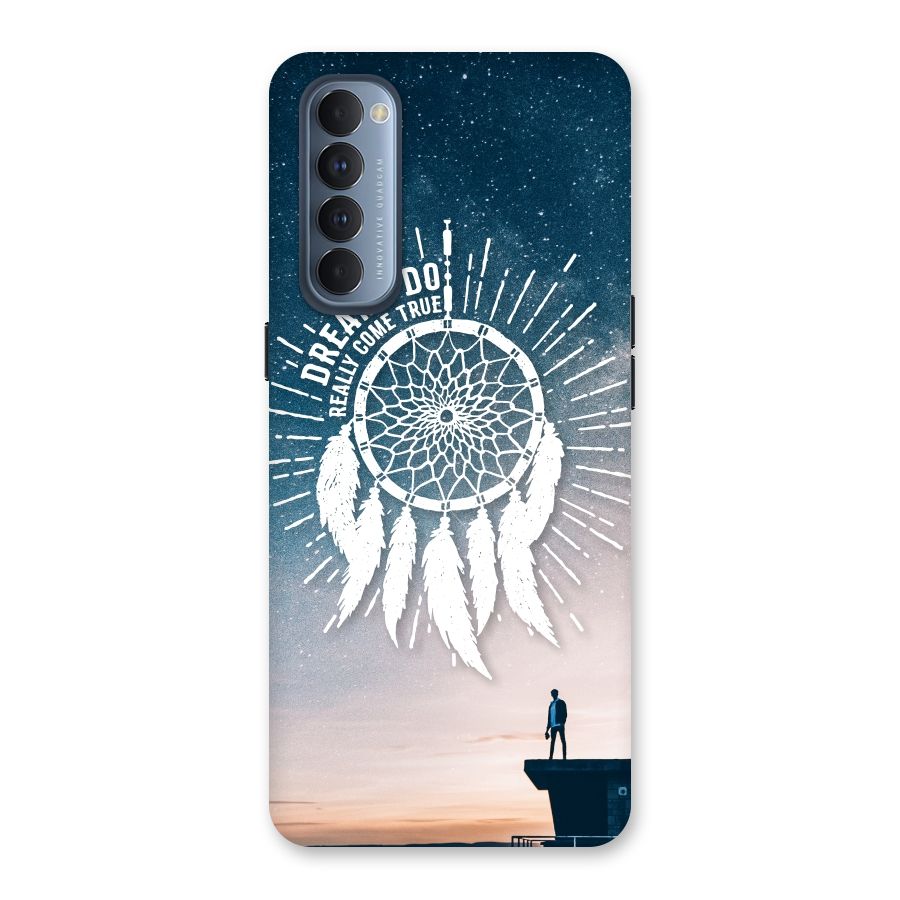 Dreams Do Come True Back Case for Reno4 Pro