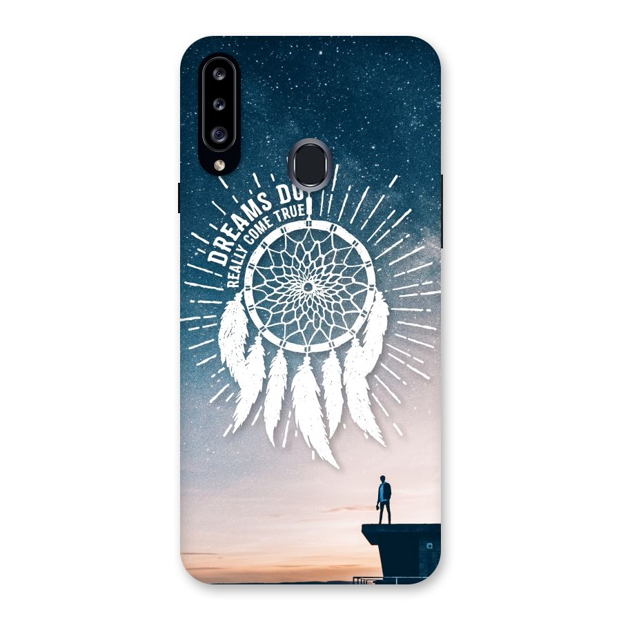 Dreams Do Come True Back Case for Samsung Galaxy A20s