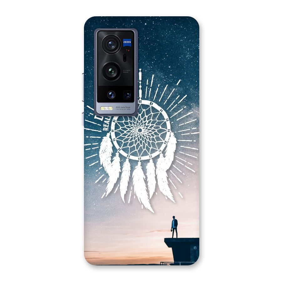 Dreams Do Come True Back Case for Vivo X60 Pro Plus