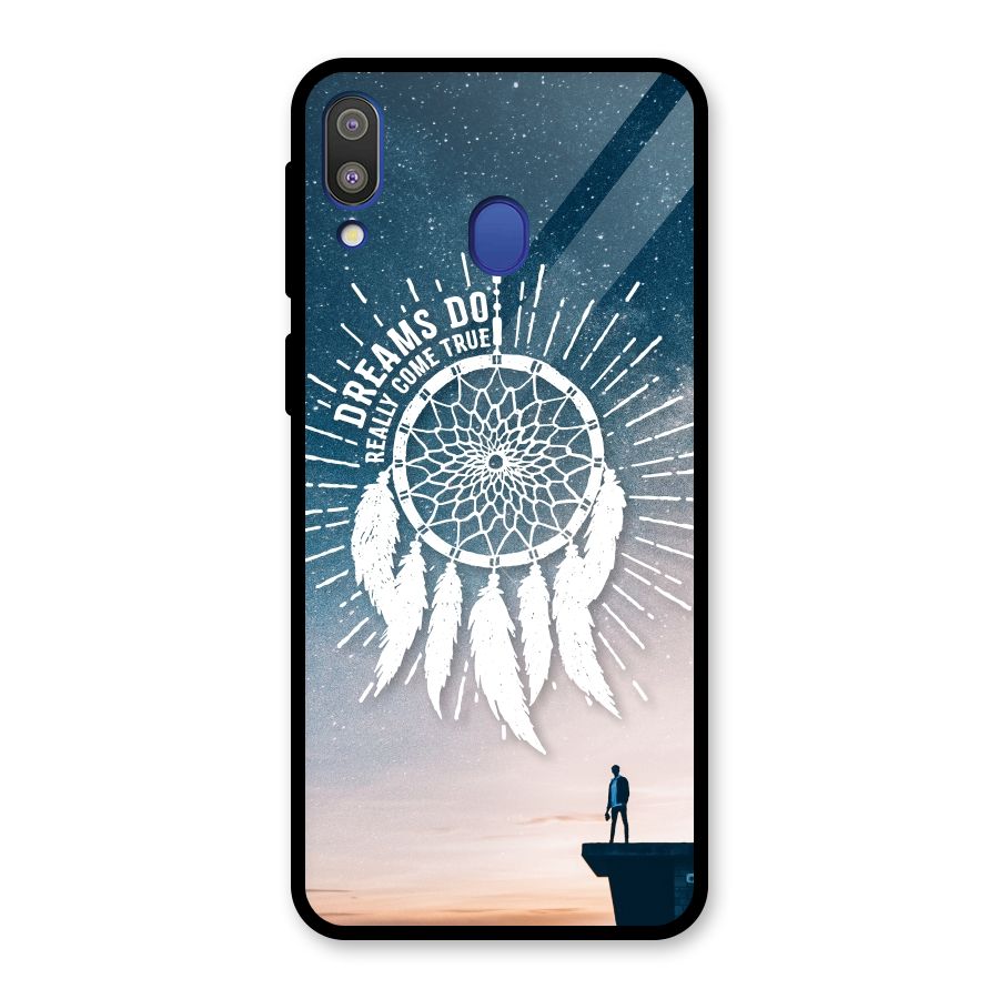 Dreams Do Come True Glass Back Case for Galaxy M20