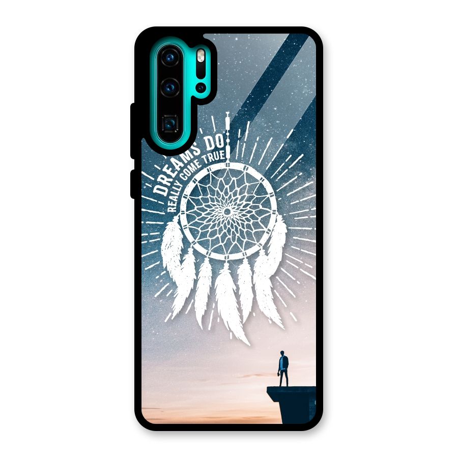 Dreams Do Come True Glass Back Case for Huawei P30 Pro