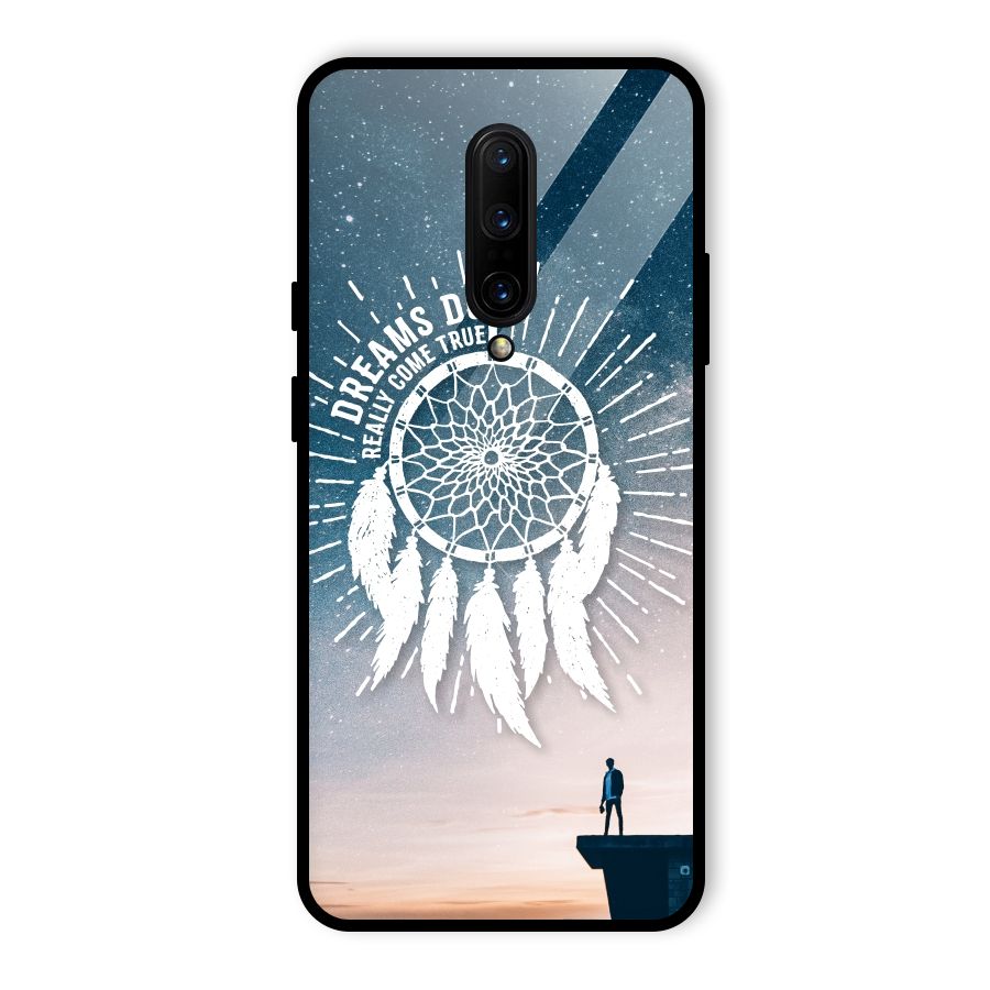 Dreams Do Come True Glass Back Case for OnePlus 7 Pro