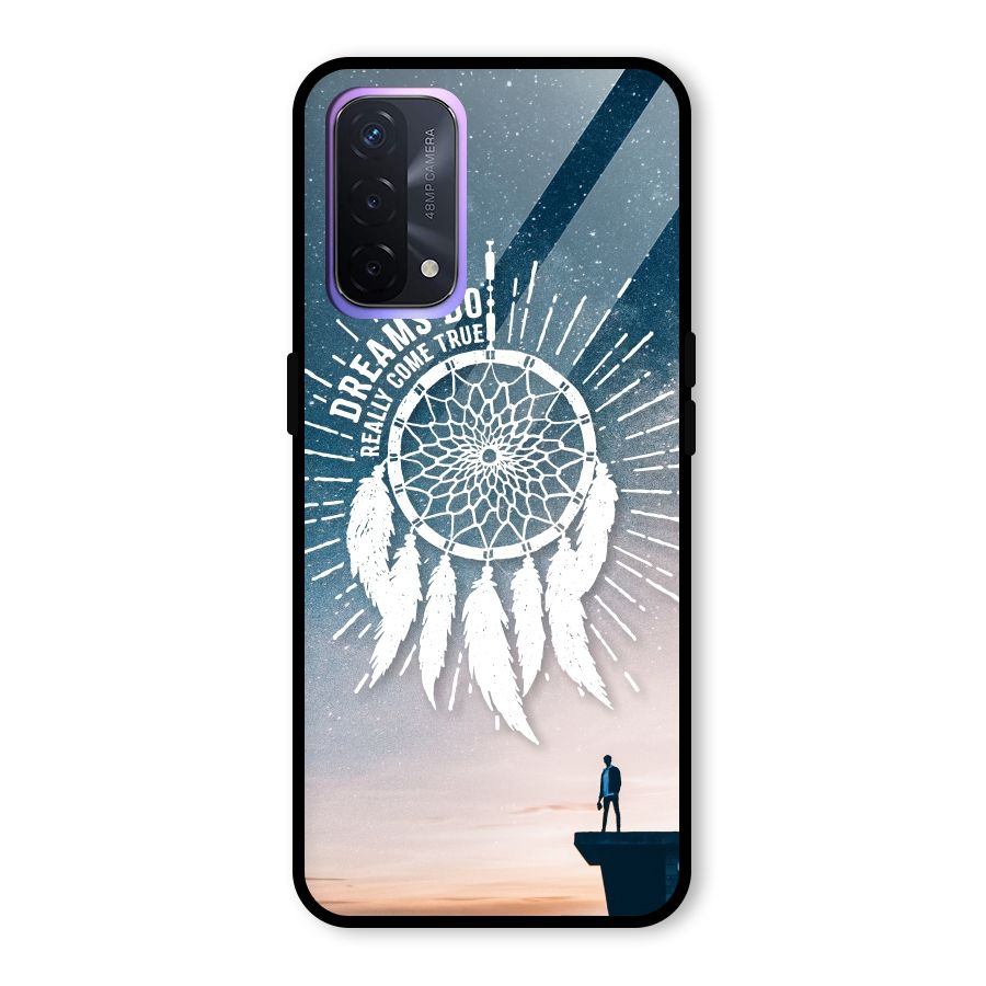 Dreams Do Come True Glass Back Case for Oppo A74 5G