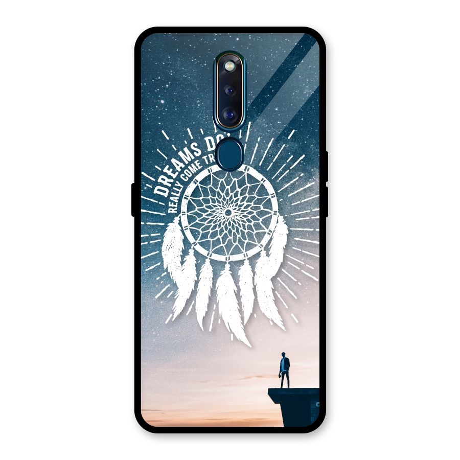 Dreams Do Come True Glass Back Case for Oppo F11 Pro