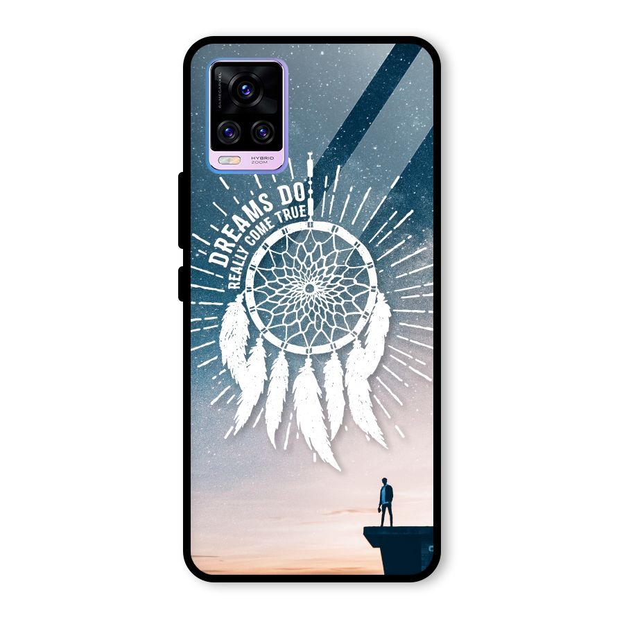 Dreams Do Come True Glass Back Case for Vivo V20 Pro