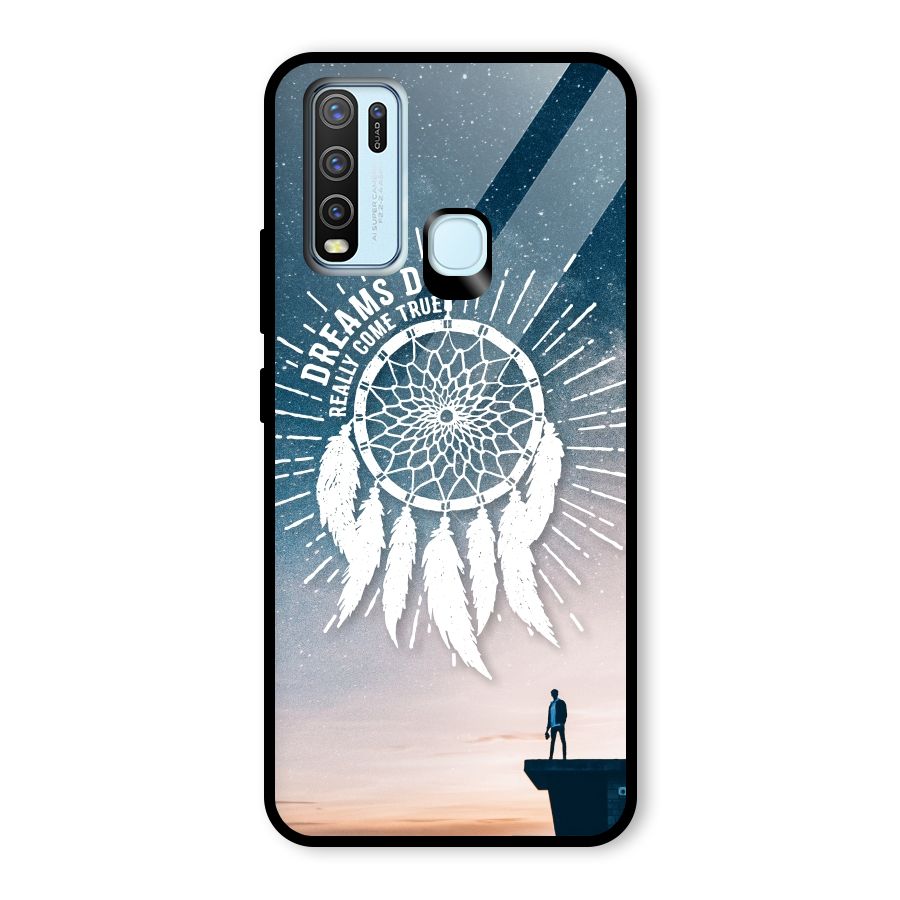 Dreams Do Come True Glass Back Case for Vivo Y30