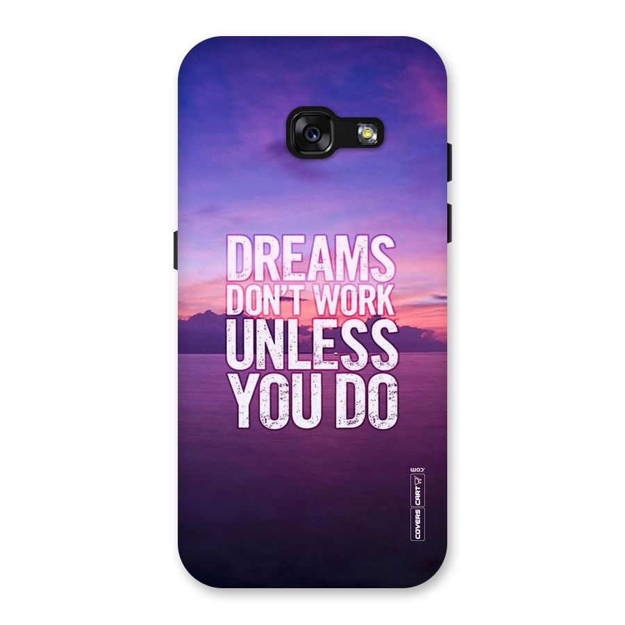 Dreams Work Back Case for Galaxy A3 (2017)
