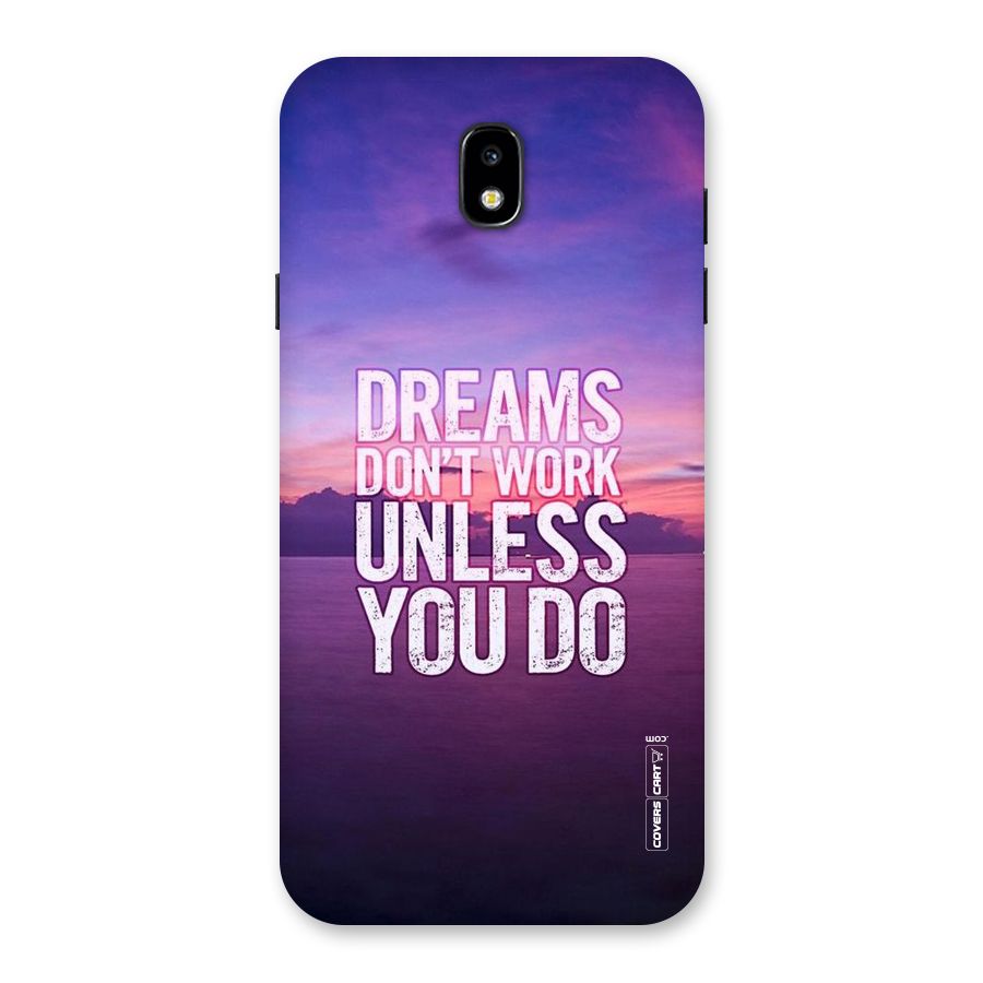 Dreams Work Back Case for Galaxy J7 Pro