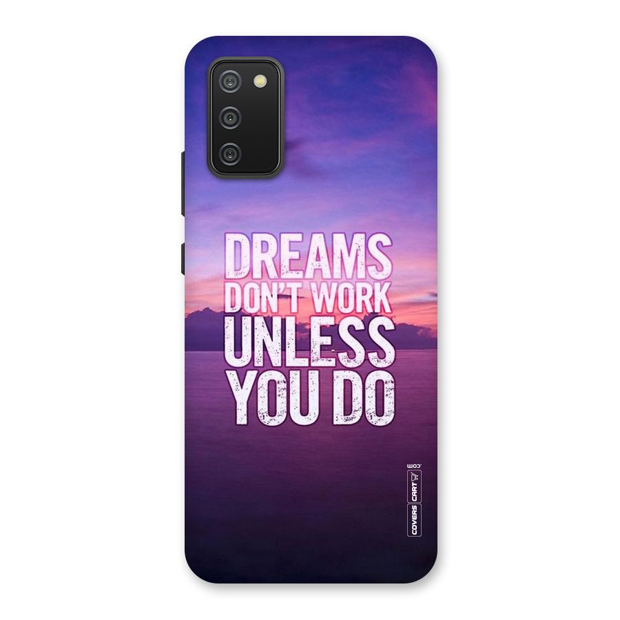 Dreams Work Back Case for Galaxy M02s