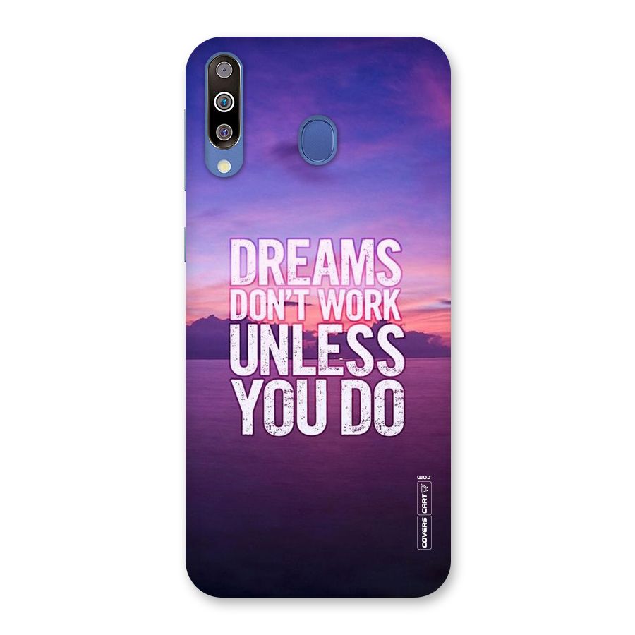 Dreams Work Back Case for Galaxy M30