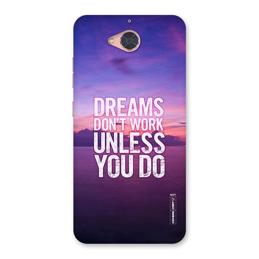 Dreams Work Back Case for Gionee S6 Pro