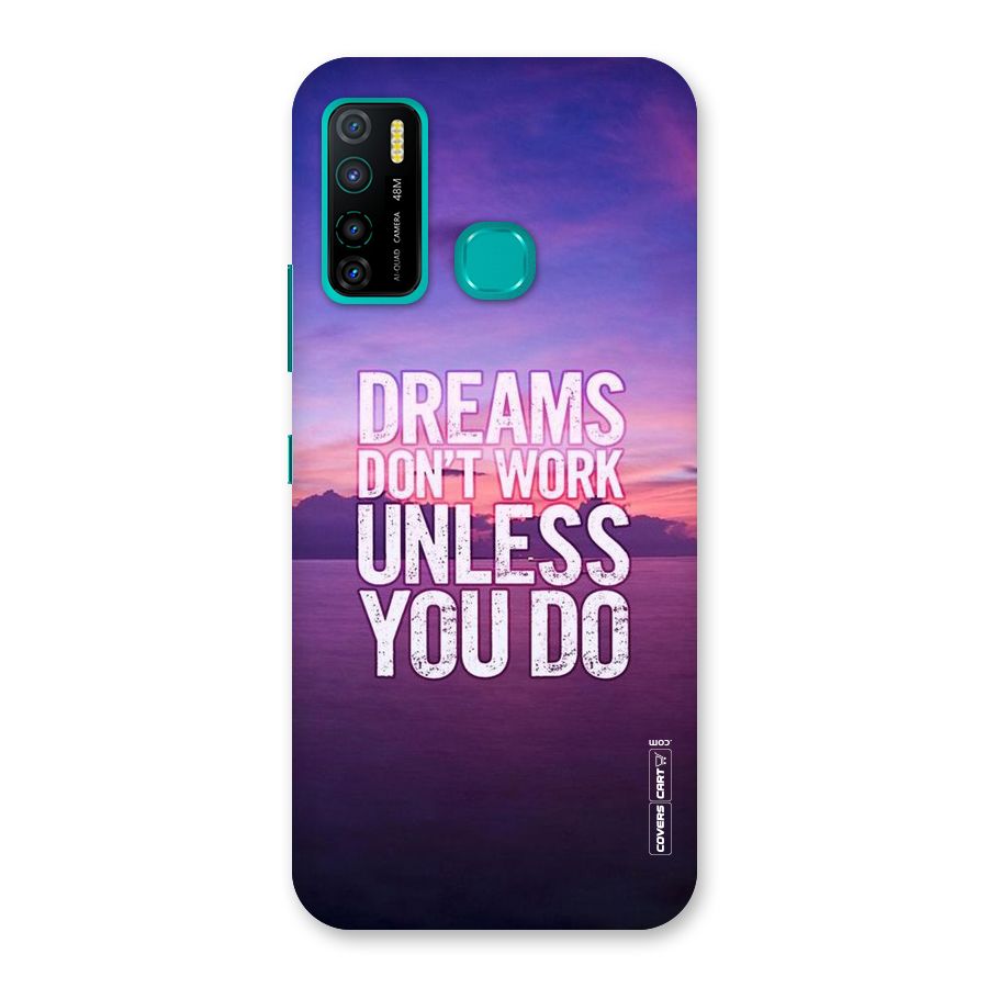 Dreams Work Back Case for Infinix Hot 9 Pro