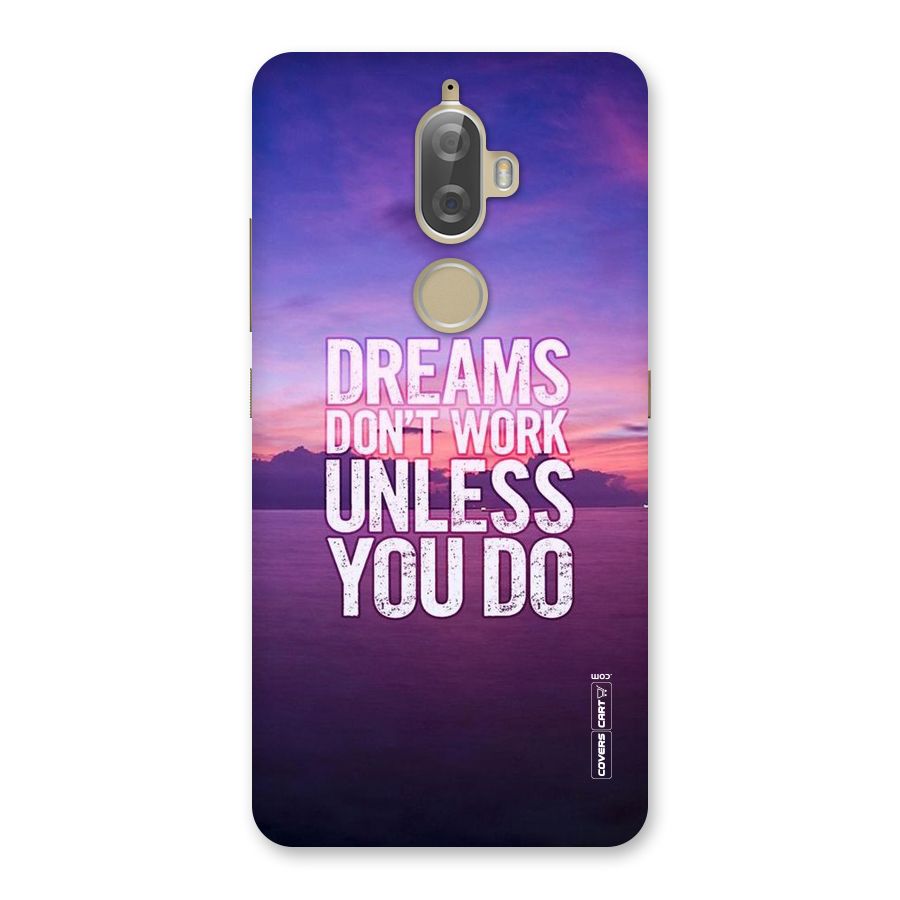 Dreams Work Back Case for Lenovo K8 Plus