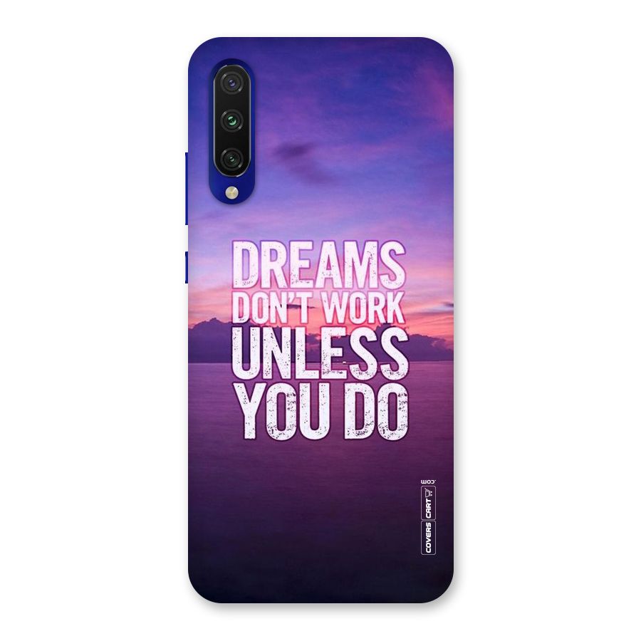 Dreams Work Back Case for Mi A3