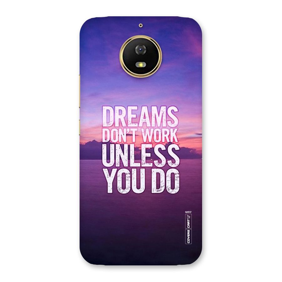 Dreams Work Back Case for Moto G5s