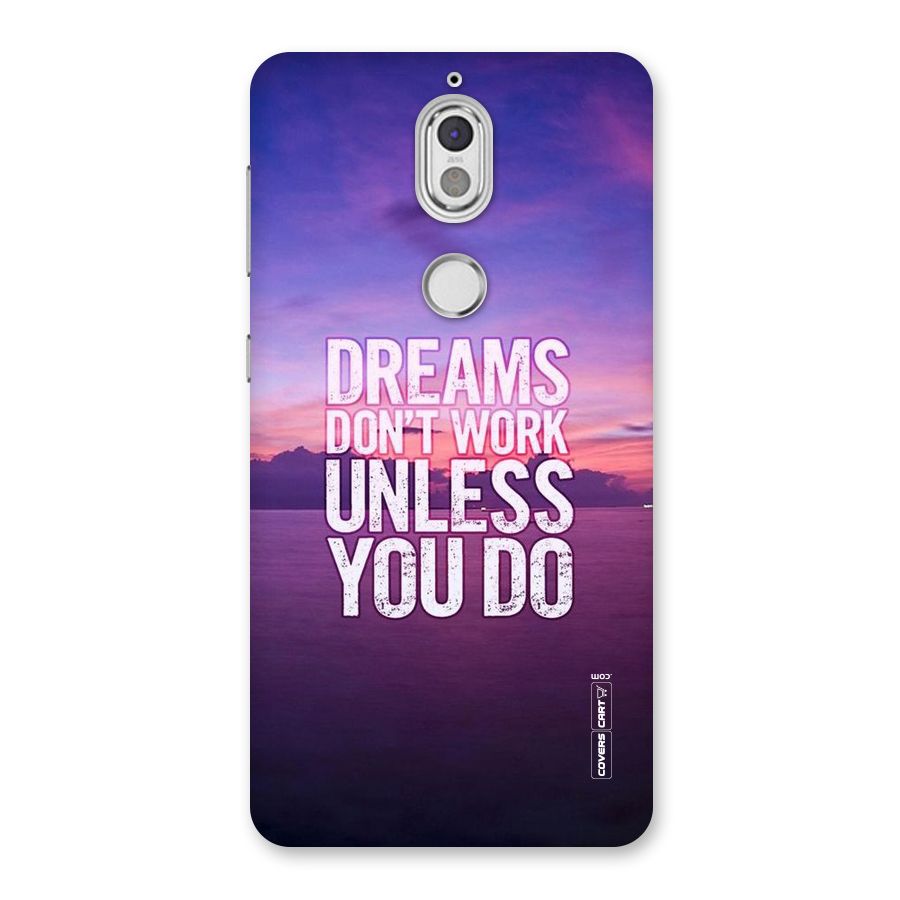 Dreams Work Back Case for Nokia 7