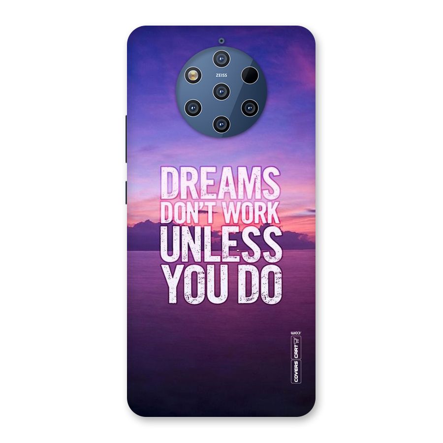 Dreams Work Back Case for Nokia 9 PureView