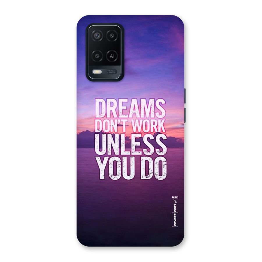 Dreams Work Back Case for Oppo A54