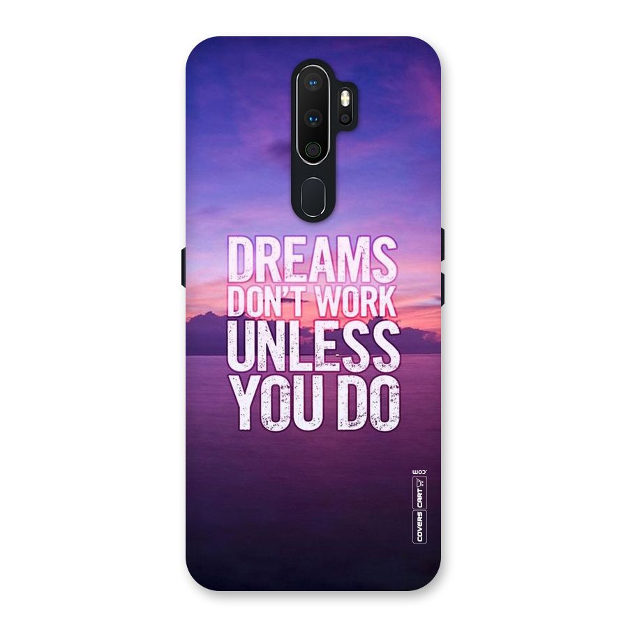 Dreams Work Back Case for Oppo A5 (2020)