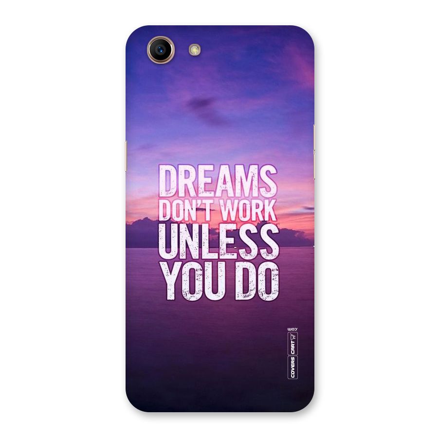 Dreams Work Back Case for Oppo A83 (2018)