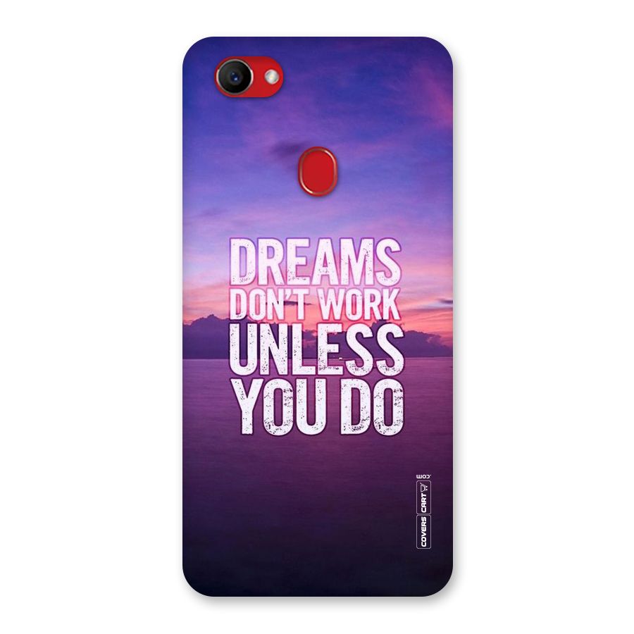 Dreams Work Back Case for Oppo F7
