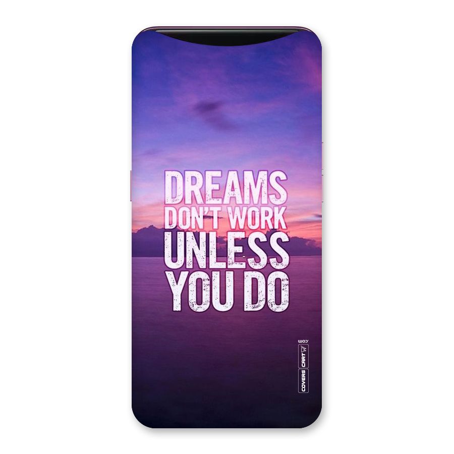 Dreams Work Back Case for Oppo Find X