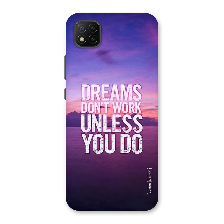 Dreams Work Back Case for Poco C3