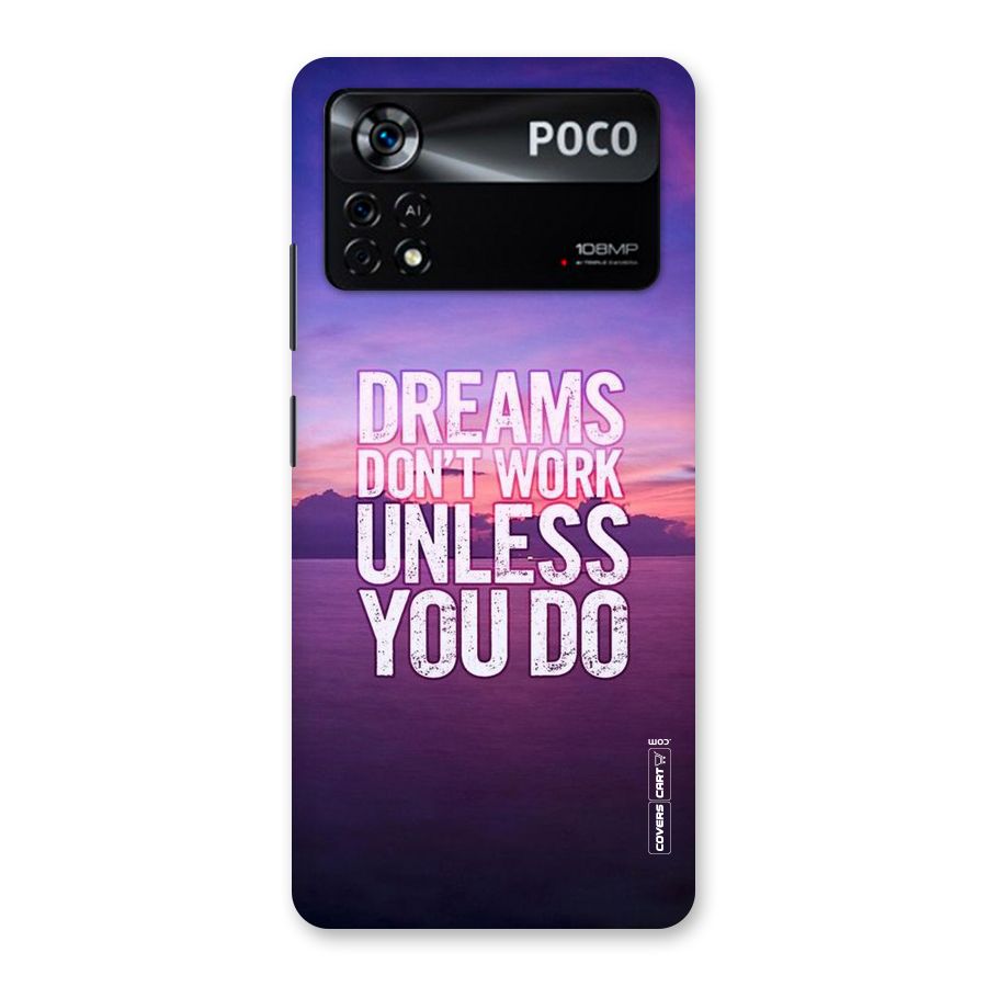 Dreams Work Back Case for Poco X4 Pro 5G