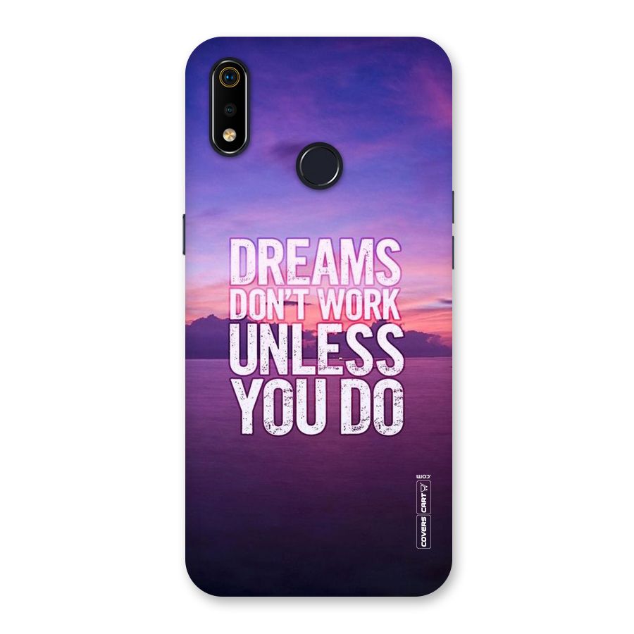 Dreams Work Back Case for Realme 3i