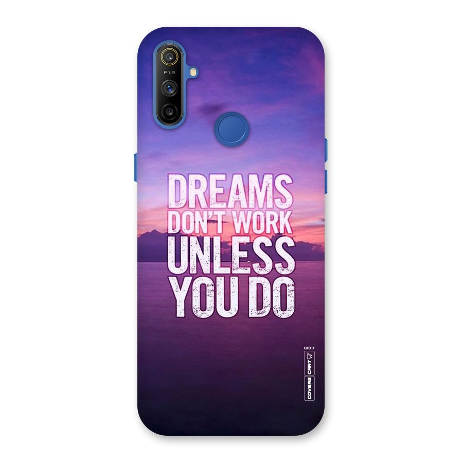 Dreams Work Back Case for Realme Narzo 10A