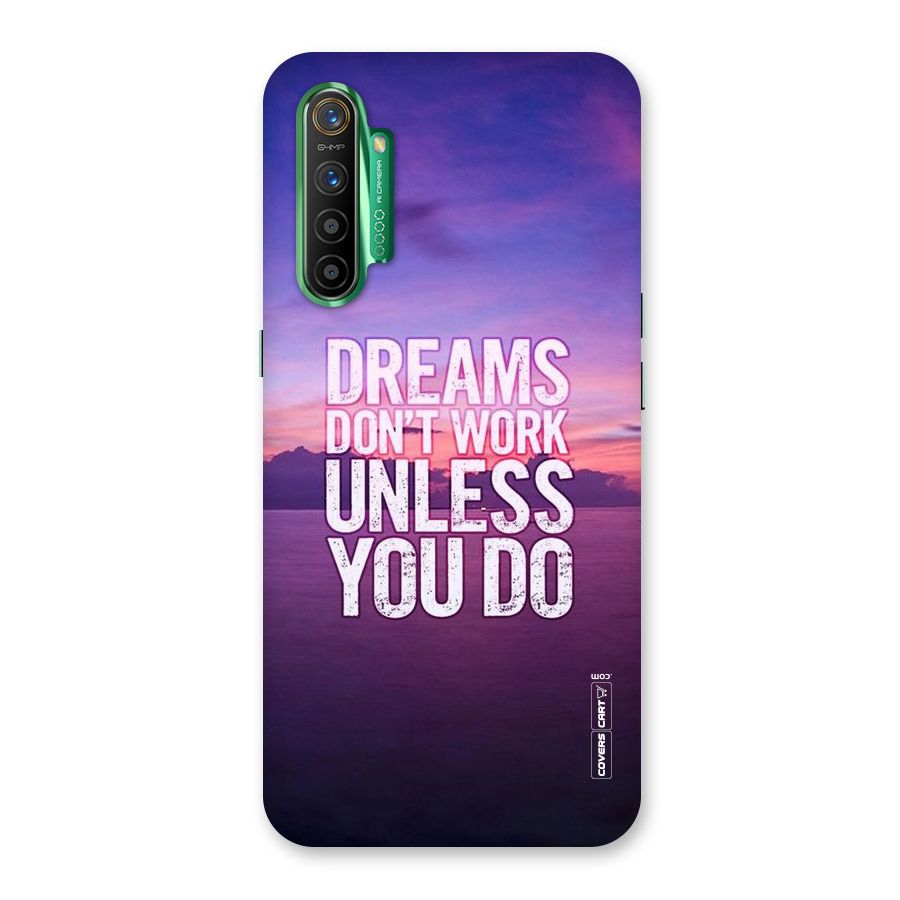 Dreams Work Back Case for Realme X2