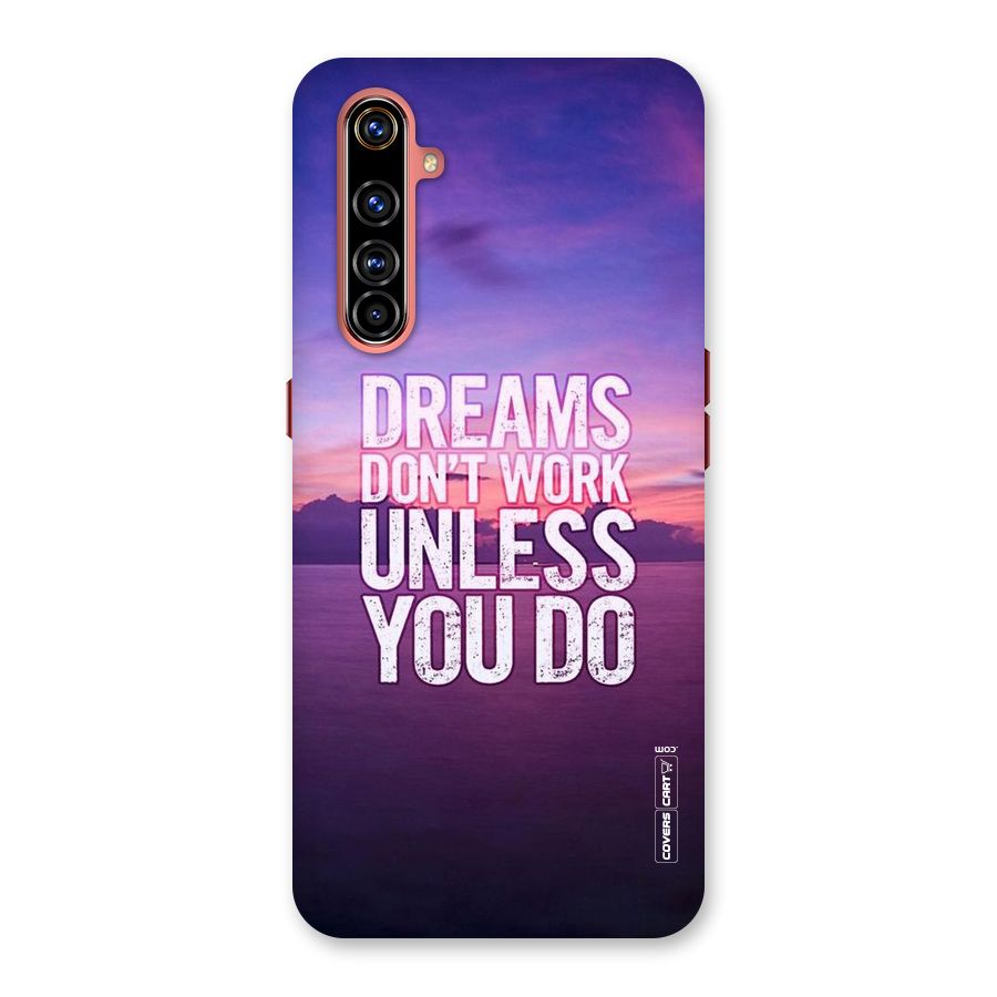 Dreams Work Back Case for Realme X50 Pro