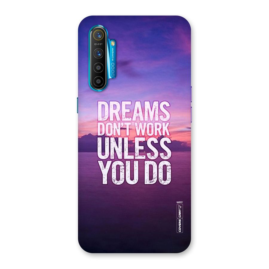 Dreams Work Back Case for Realme XT