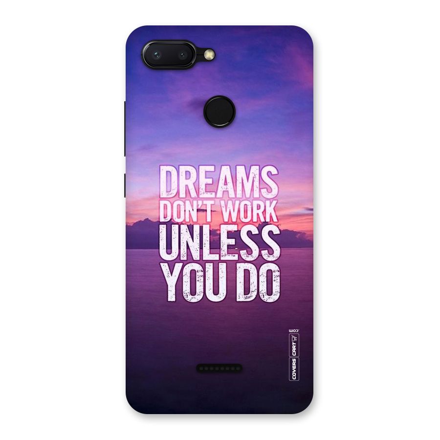 Dreams Work Back Case for Redmi 6
