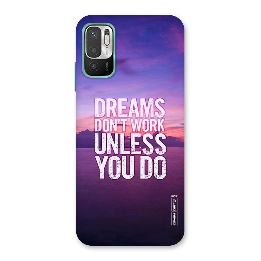 Dreams Work Back Case for Redmi Note 10T 5G