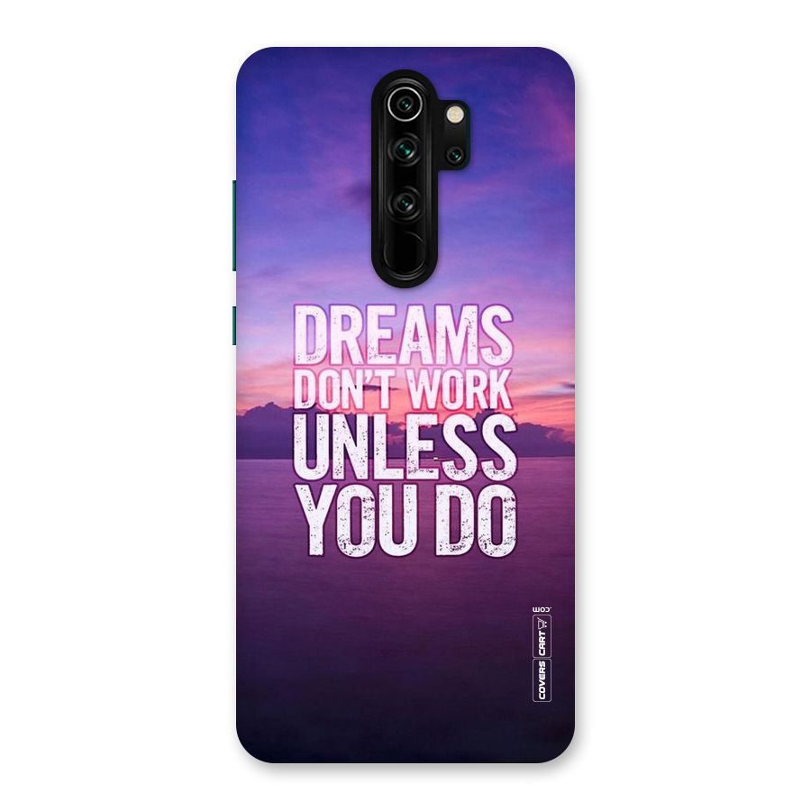 Dreams Work Back Case for Redmi Note 8 Pro