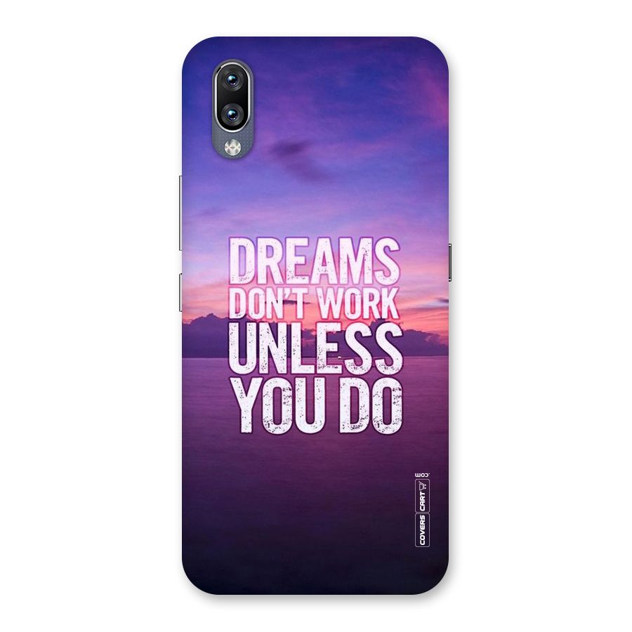 Dreams Work Back Case for Vivo NEX