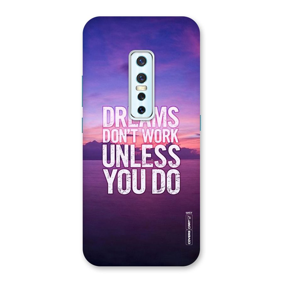 Dreams Work Back Case for Vivo V17 Pro