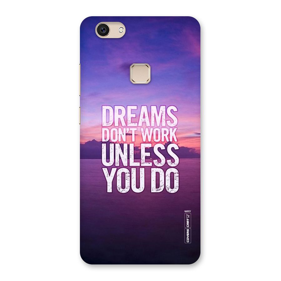 Dreams Work Back Case for Vivo V7