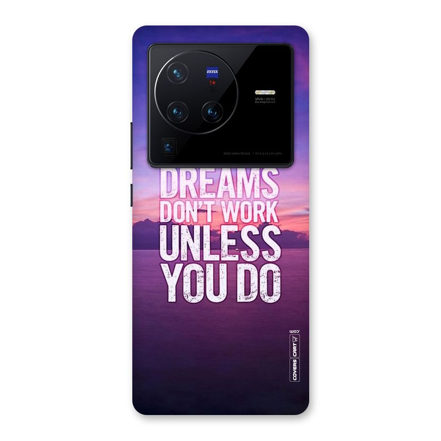 Dreams Work Back Case for Vivo X80 Pro
