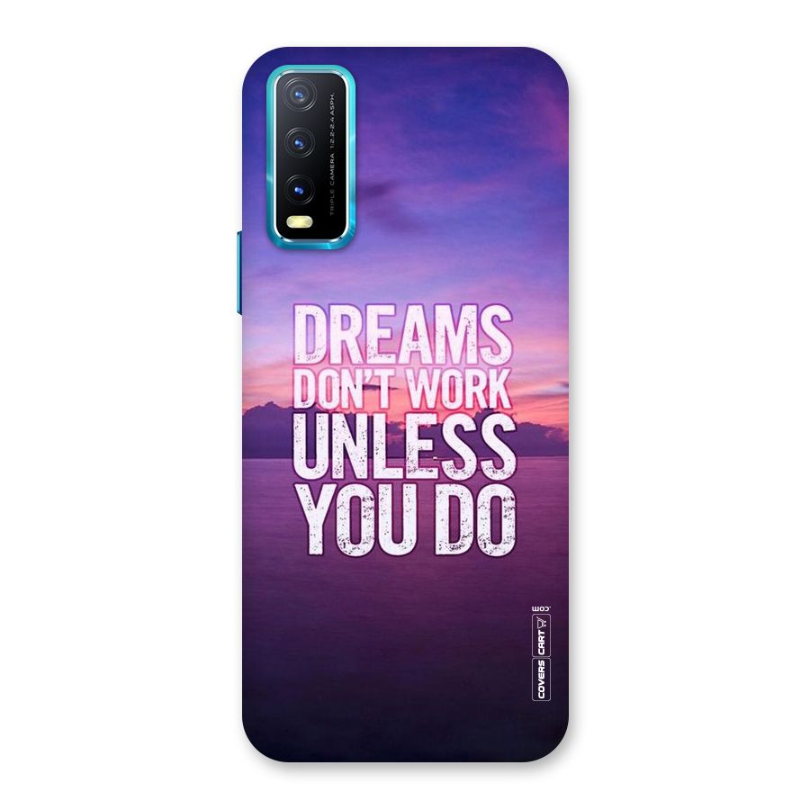 Dreams Work Back Case for Vivo Y20A