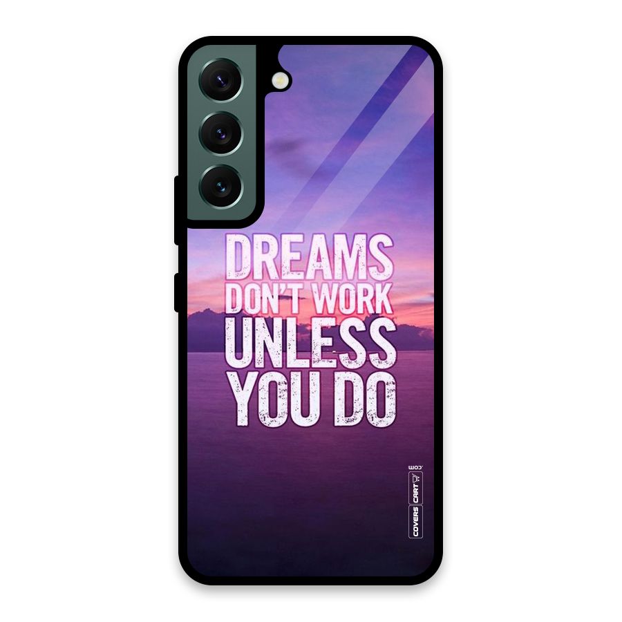 Dreams Work Glass Back Case for Galaxy S22 5G