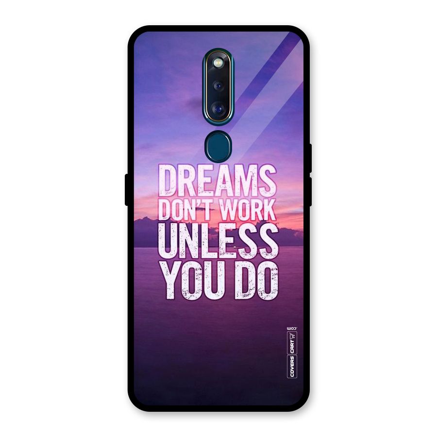 Dreams Work Glass Back Case for Oppo F11 Pro