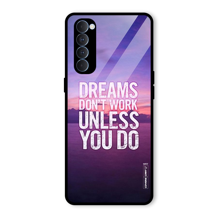 Dreams Work Glass Back Case for Oppo Reno4 Pro