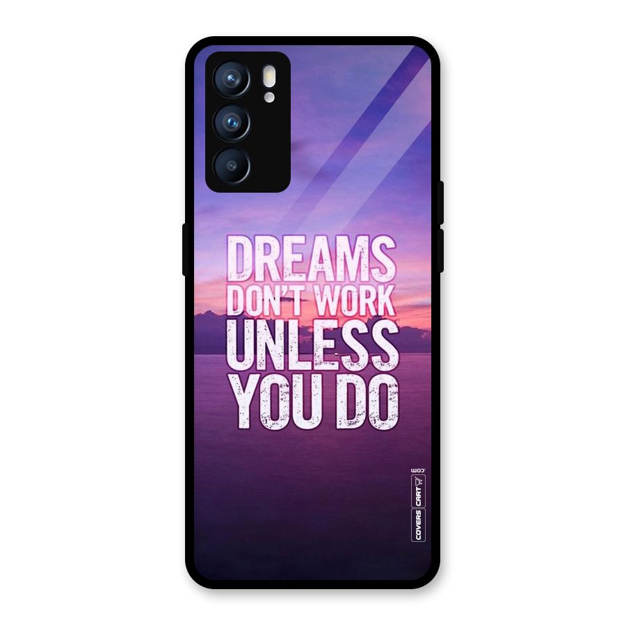 Dreams Work Glass Back Case for Oppo Reno6 5G