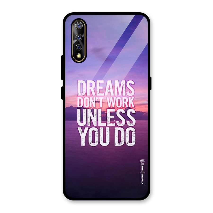 Dreams Work Glass Back Case for Vivo S1