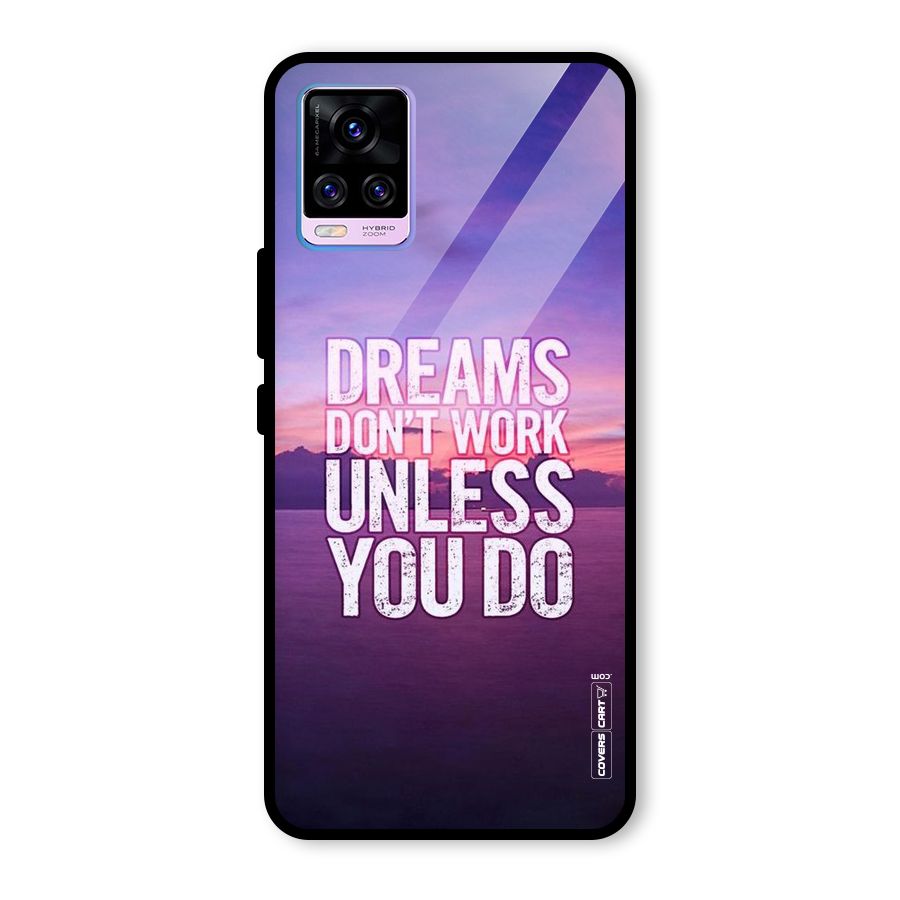 Dreams Work Glass Back Case for Vivo V20 Pro