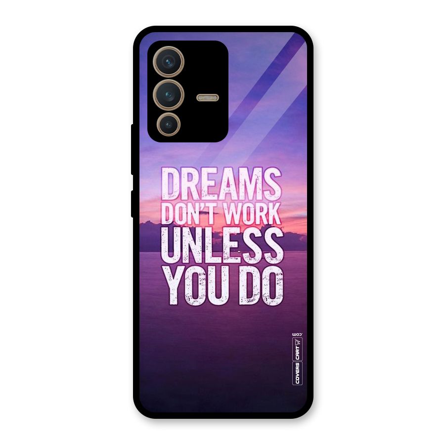 Dreams Work Glass Back Case for Vivo V23 5G