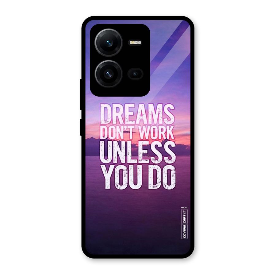 Dreams Work Glass Back Case for Vivo V25